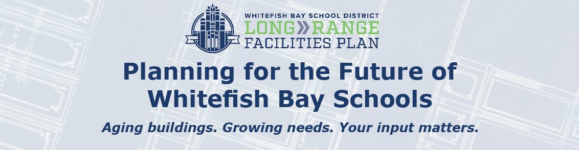 Planning the Future of Whitefish Bay Schools